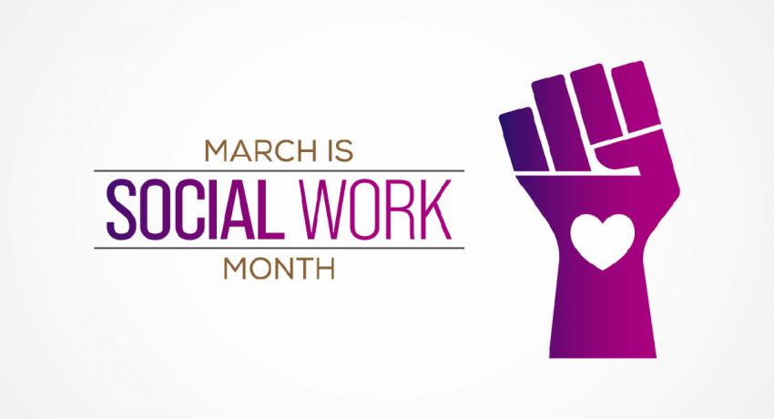 March Is National Social Work Month Washington State Department Of   Social Work Month 